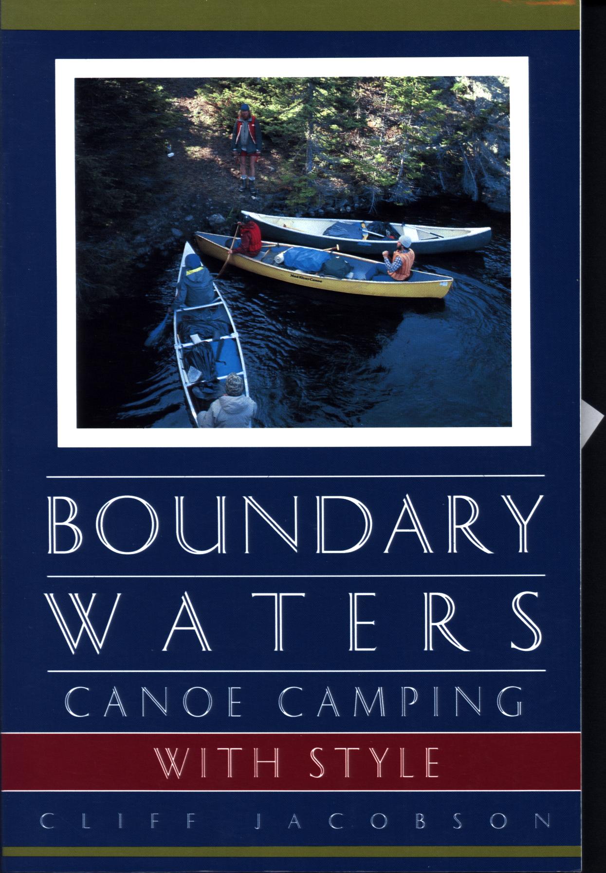 BOUNDARY WATERS CANOE CAMPING WITH STYLE.